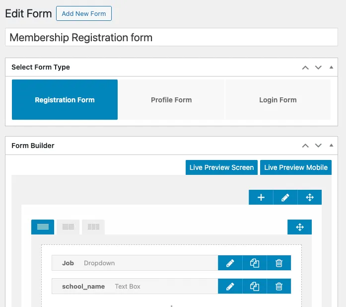 Membership registration form builder with occupation and school name fields