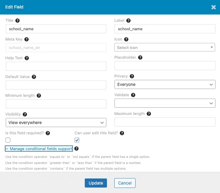 School name field detailed settings screen (label, meta key, display conditions, etc.)